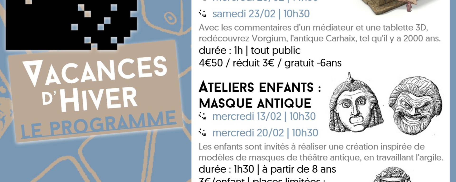 le programme des animations des vacances d'hiver à Vorgium